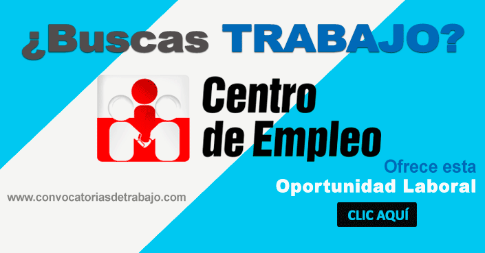 Convocatorias CENTRO DE 2023 Bolsa de trabajo/empleos y prácticas