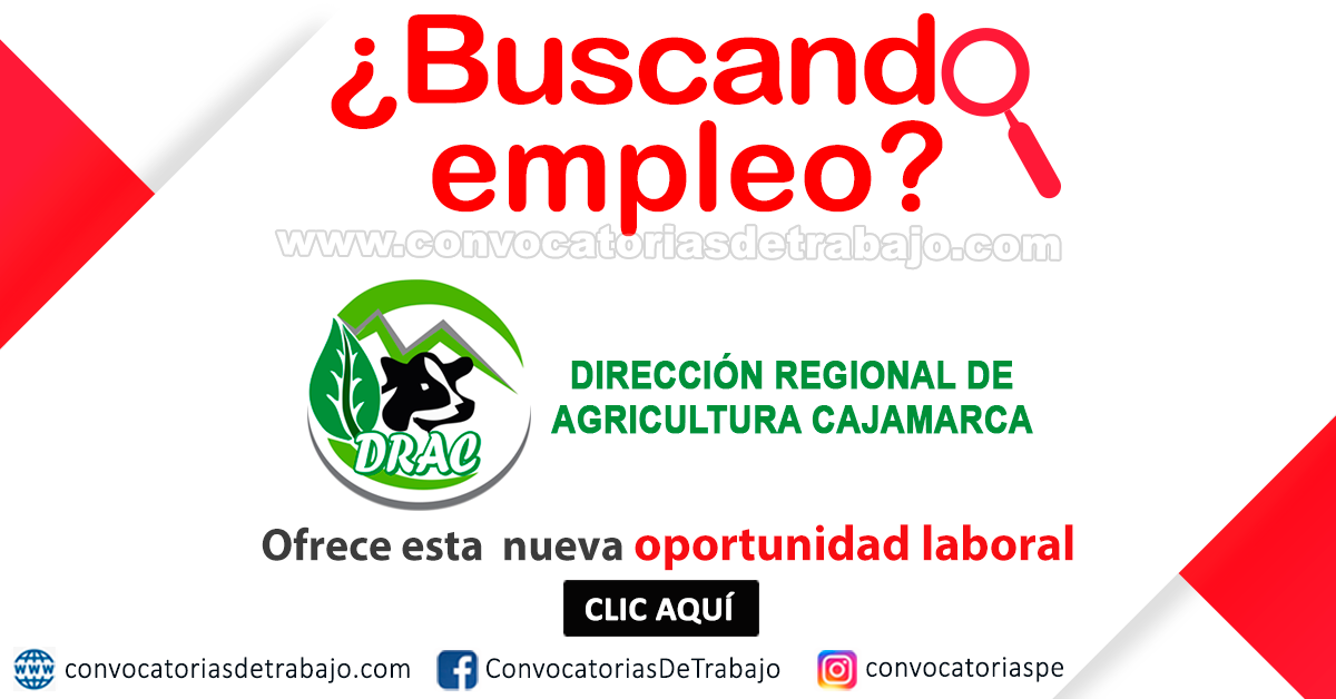 Direccion De Agricultura Cajamarca Convocatorias 2020